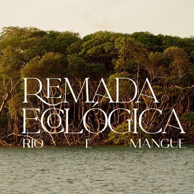 Remada Ecológica pelo Rio e Mangue
